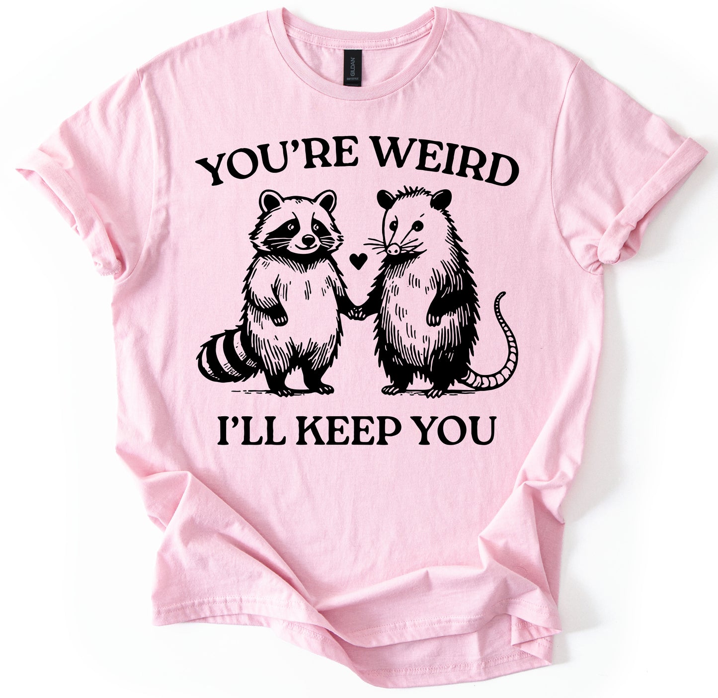 I'll Keep You T-Shirt