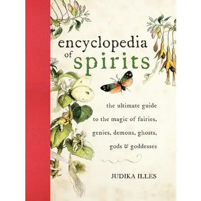 Encyclopedia of Spirits : Judika Illes