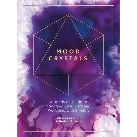 Mood Crystals: Guide To Managing Your Emotional Wellbeing