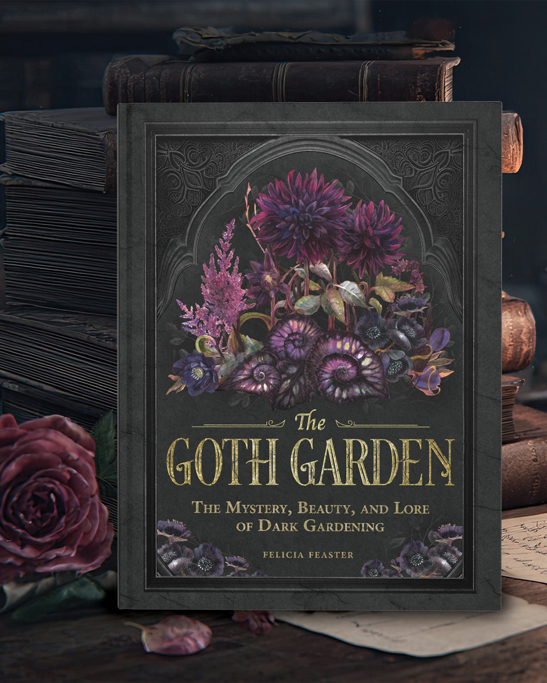 Goth Garden By Felicia Feaster