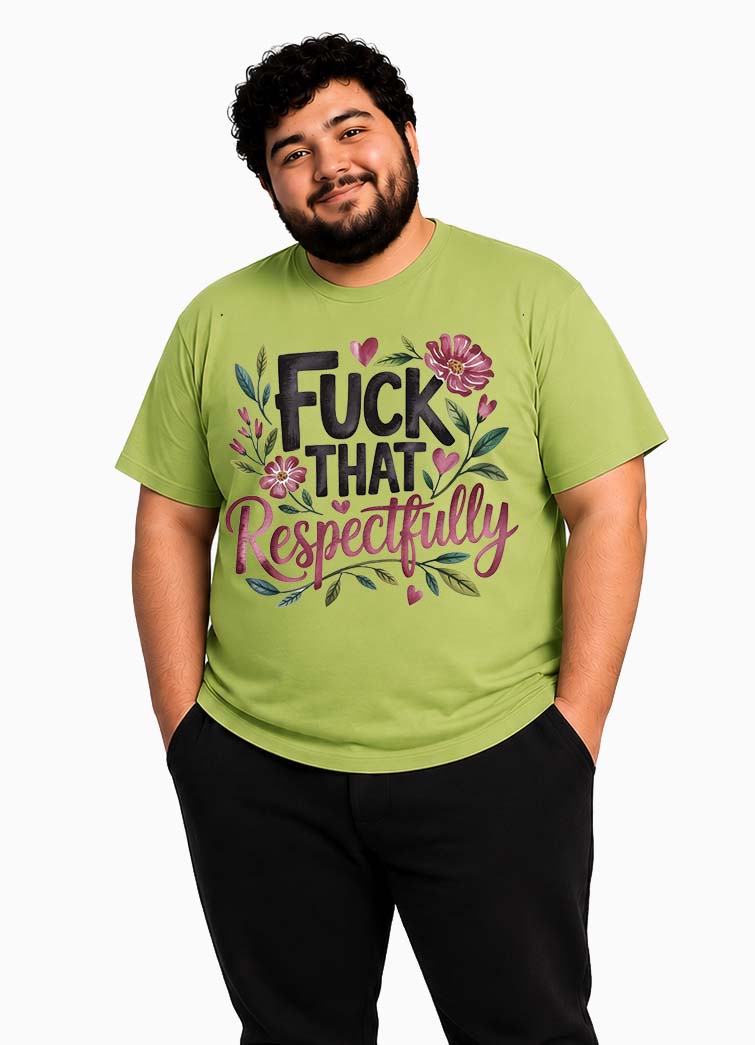 Respectfully T-Shirt