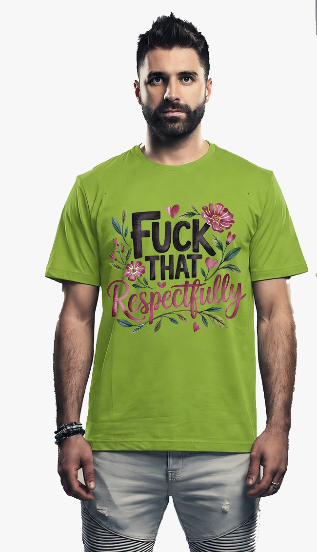 Respectfully T-Shirt