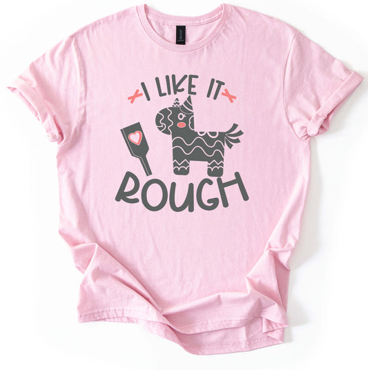 Rough T-Shirt