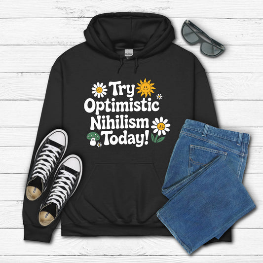 Optimistic Nihilism Hoodie