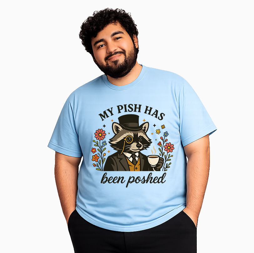 Pish Poshed T-Shirt