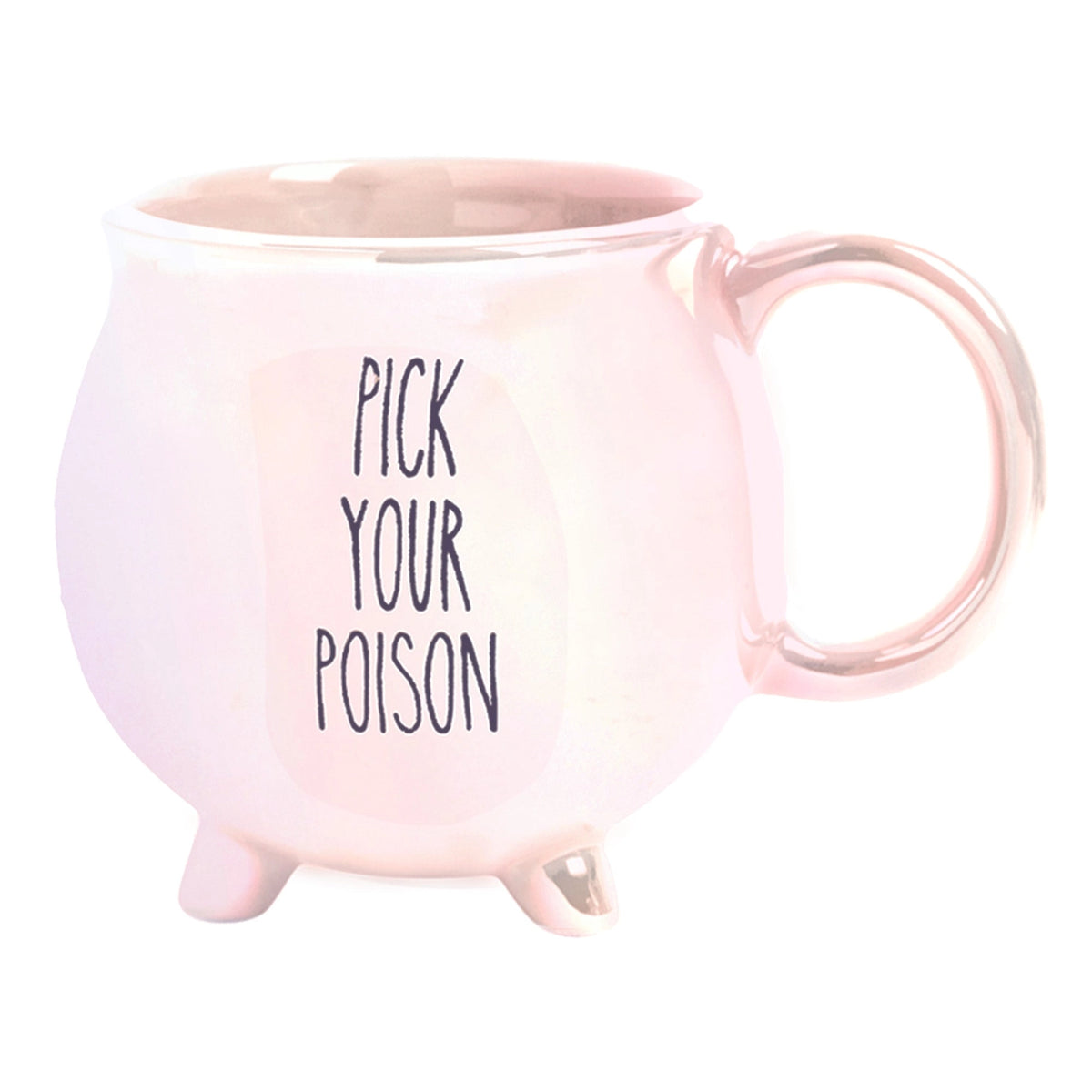 Pink iridescent cauldron mug with black Pick Your Poison lettering, small feet and a loop handle on white.