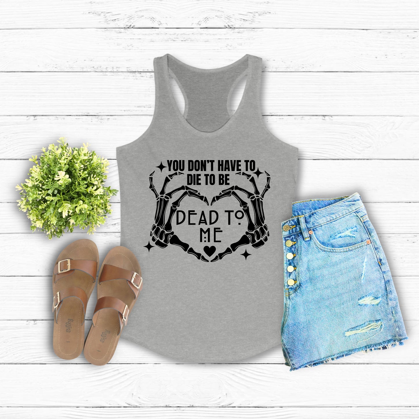 Dead To Me Racerback Tank