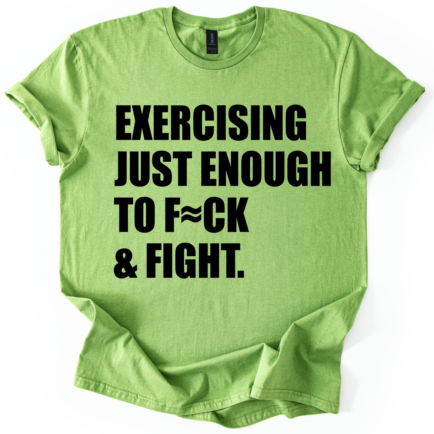 Exercising Just Enough T-Shirt