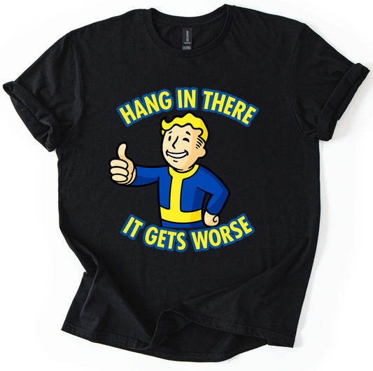 Hang In There T-Shirt