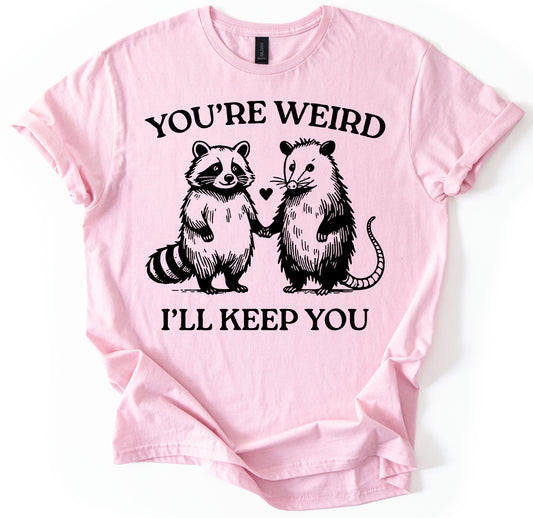 I'll Keep You T-Shirt