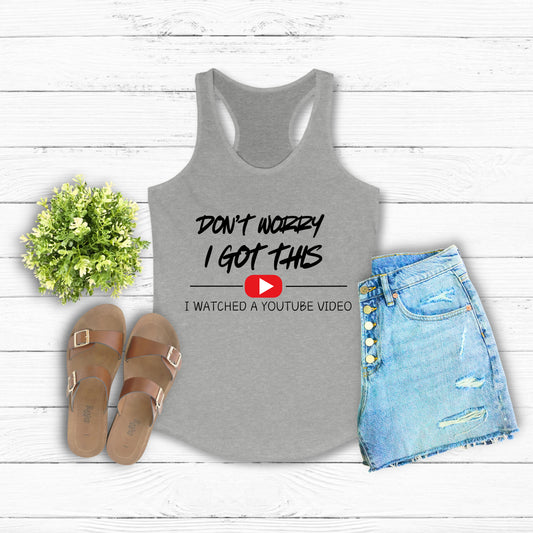 I Got This Racerback Tank