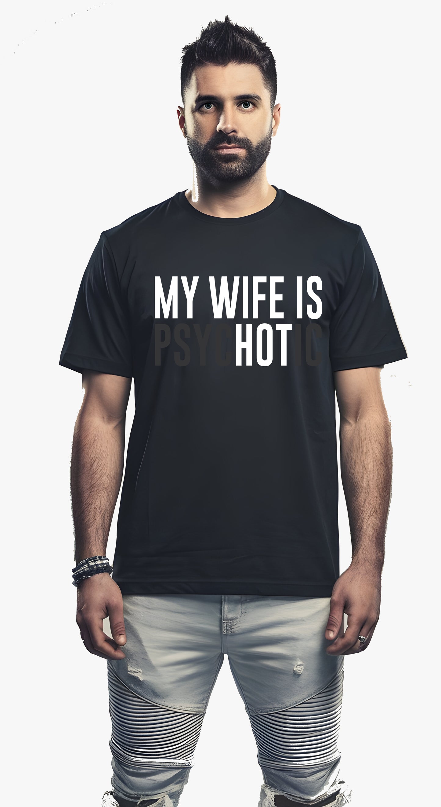 My Wife is Hot T-Shirt