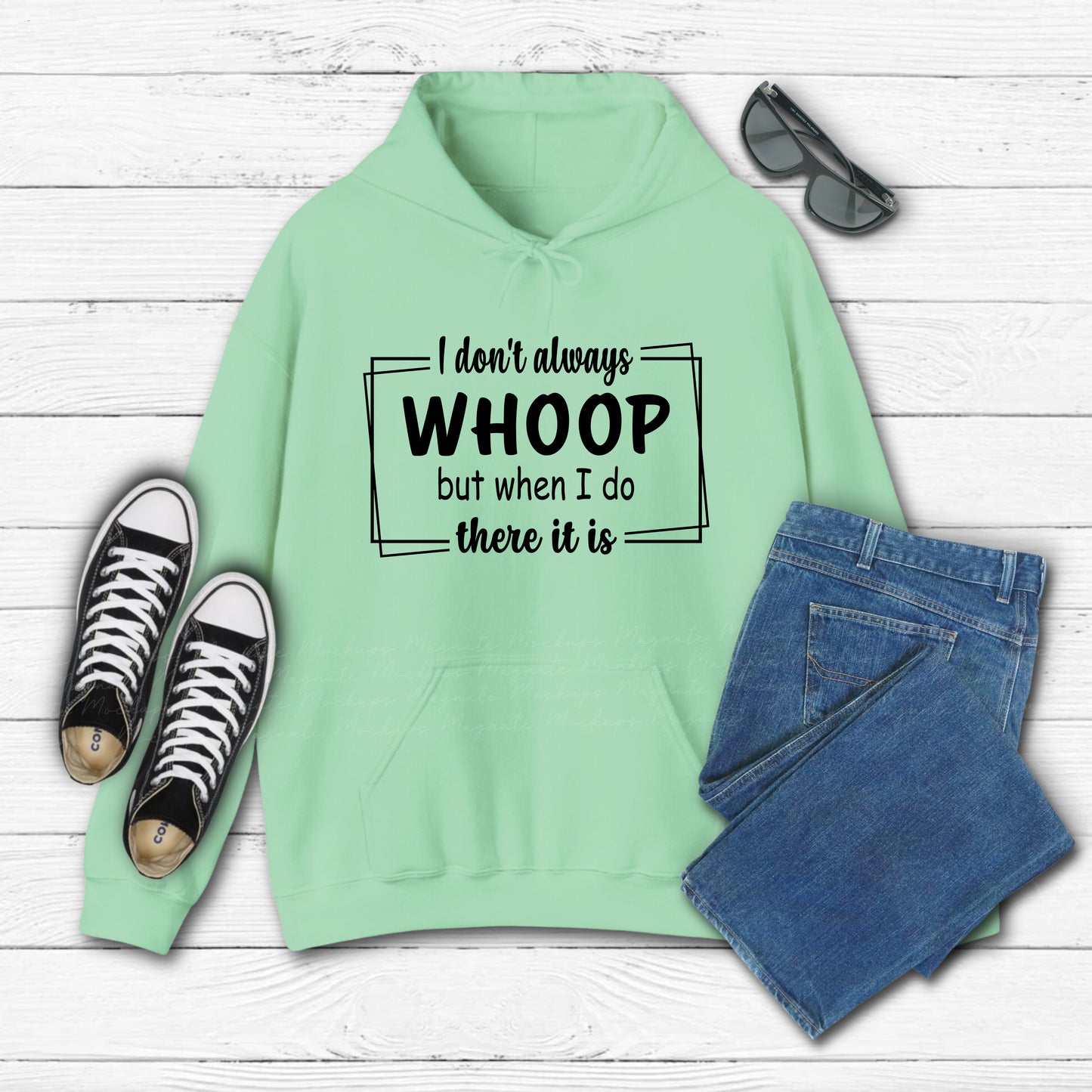 Whoop There It Is Hoodie