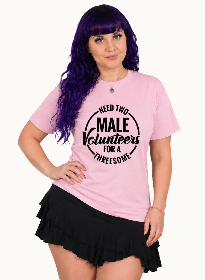 Need Volunteers T-Shirt