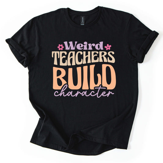 Weird Teachers T-Shirt